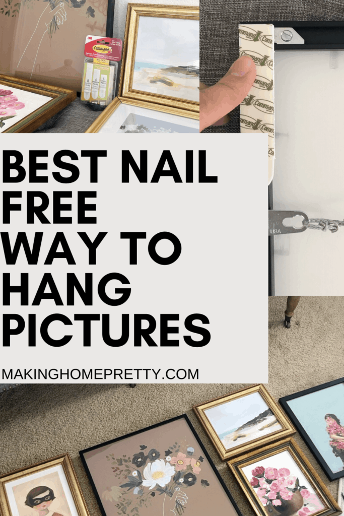 Best Way To Hang Pictures Without Nails - Making Home Pretty