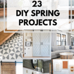 23 Amazing DIY Spring Projects for the Home